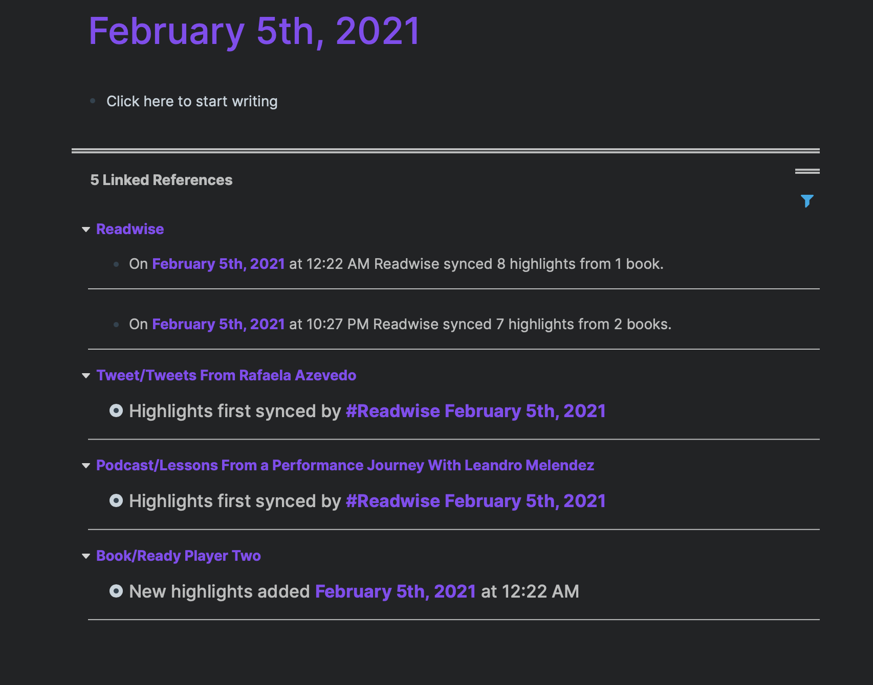 Tweet, podcast, and book notes pulled into Roam Research via Readwise